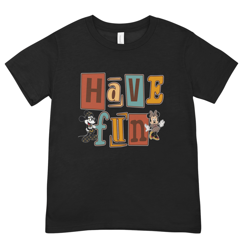 HAVE FUN...