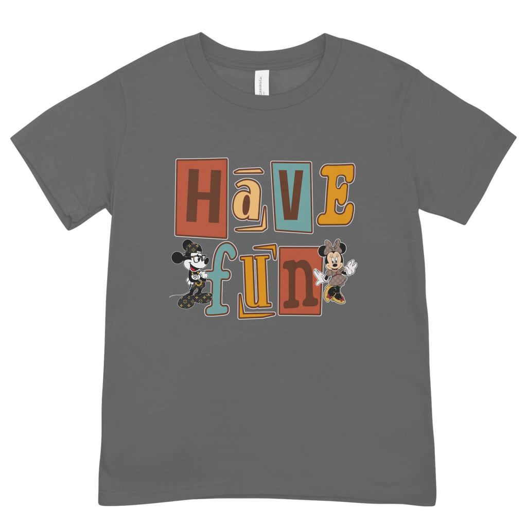 HAVE FUN...